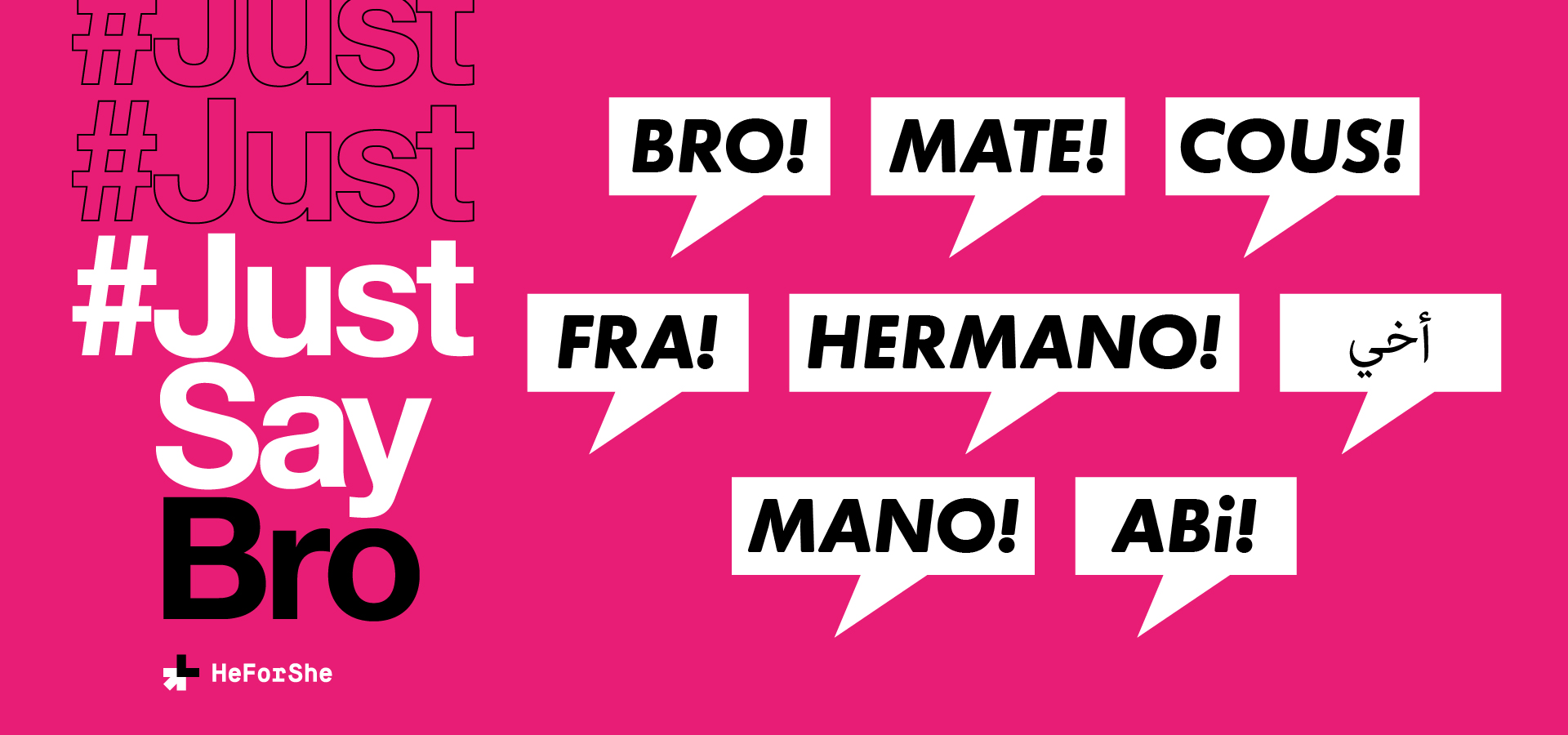 Take Action and Stand Against Sexist Comments By Using Your Voice. JustSayBro